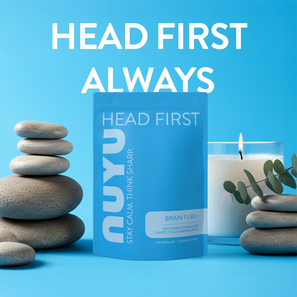 Head First – Stay calm. Think sharp. - NUYU