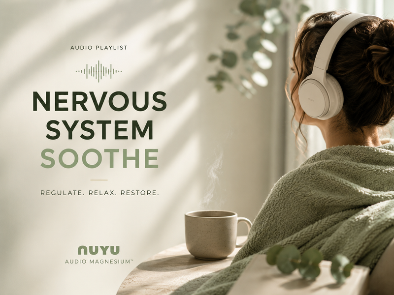 Time to calm the nervous system.